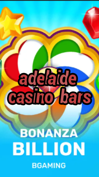 adelaide casino bars-trdjkmsxjksdss.com